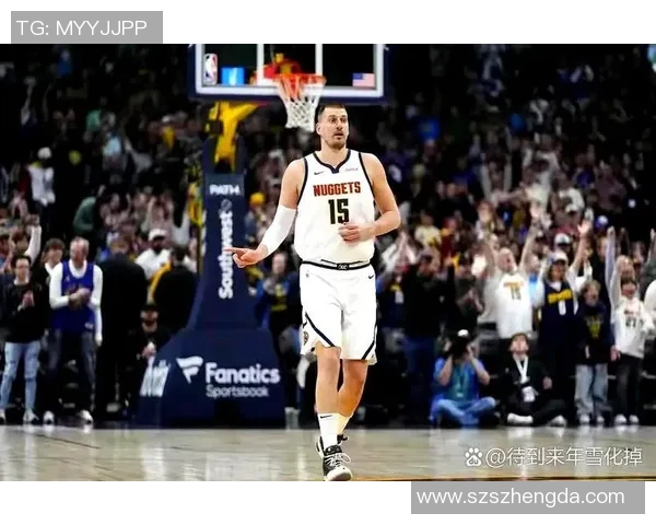 约基奇创历史三双新高掘金成功锁定西部第一荣耀